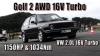 VW Golf Mk2 AWD 16V Turbo 1150HP Street Car Boba-Motoring