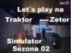 Traktor Zetor Simulator 2009 S02 Let